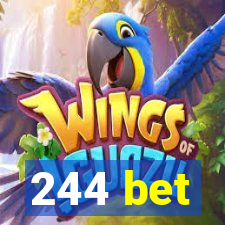 244 bet